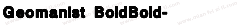 Geomanist BoldBold字体转换